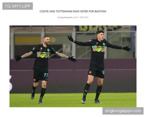 巴斯托尼：三中卫体系左中卫角色解析